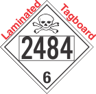 Poison Toxic Class 6.1 UN2484 Tagboard DOT Placard