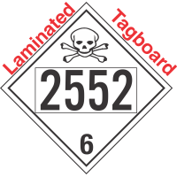 Poison Toxic Class 6.1 UN2552 Tagboard DOT Placard