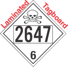 Poison Toxic Class 6.1 UN2647 Tagboard DOT Placard