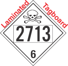 Poison Toxic Class 6.1 UN2713 Tagboard DOT Placard