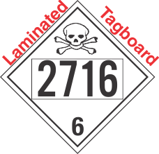 Poison Toxic Class 6.1 UN2716 Tagboard DOT Placard