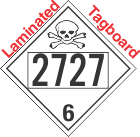Poison Toxic Class 6.1 UN2727 Tagboard DOT Placard
