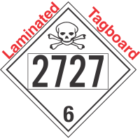 Poison Toxic Class 6.1 UN2727 Tagboard DOT Placard