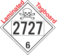 Poison Toxic Class 6.1 UN2727 Tagboard DOT Placard