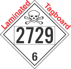 Poison Toxic Class 6.1 UN2729 Tagboard DOT Placard
