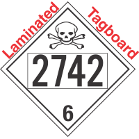 Poison Toxic Class 6.1 UN2742 Tagboard DOT Placard