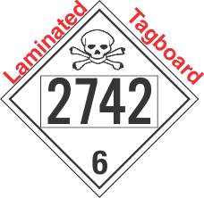 Poison Toxic Class 6.1 UN2742 Tagboard DOT Placard