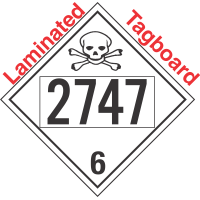 Poison Toxic Class 6.1 UN2747 Tagboard DOT Placard