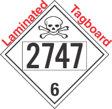 Poison Toxic Class 6.1 UN2747 Tagboard DOT Placard