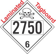 Poison Toxic Class 6.1 UN2750 Tagboard DOT Placard