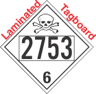 Poison Toxic Class 6.1 UN2753 Tagboard DOT Placard