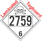 Poison Toxic Class 6.1 UN2759 Tagboard DOT Placard