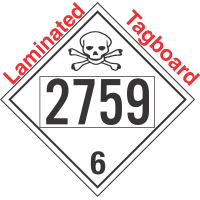 Poison Toxic Class 6.1 UN2759 Tagboard DOT Placard