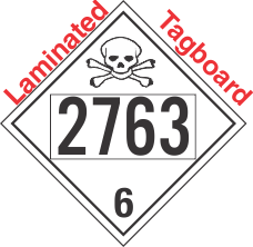 Poison Toxic Class 6.1 UN2763 Tagboard DOT Placard