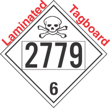 Poison Toxic Class 6.1 UN2779 Tagboard DOT Placard