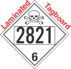 Poison Toxic Class 6.1 UN2821 Tagboard DOT Placard