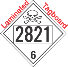 Poison Toxic Class 6.1 UN2821 Tagboard DOT Placard