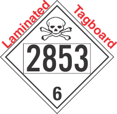 Poison Toxic Class 6.1 UN2853 Tagboard DOT Placard