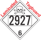 Poison Toxic Class 6.1 UN2927 Tagboard DOT Placard