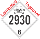 Poison Toxic Class 6.1 UN2930 Tagboard DOT Placard