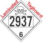 Poison Toxic Class 6.1 UN2937 Tagboard DOT Placard