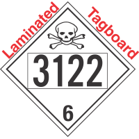 Poison Toxic Class 6.1 UN3122 Tagboard DOT Placard