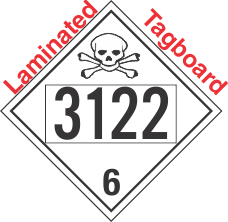 Poison Toxic Class 6.1 UN3122 Tagboard DOT Placard