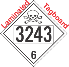 Poison Toxic Class 6.1 UN3243 Tagboard DOT Placard