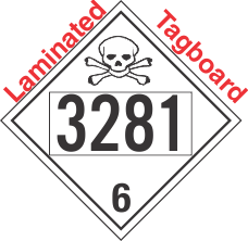 Poison Toxic Class 6.1 UN3281 Tagboard DOT Placard