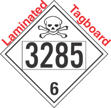 Poison Toxic Class 6.1 UN3285 Tagboard DOT Placard