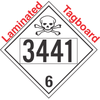 Poison Toxic Class 6.1 UN3441 Tagboard DOT Placard