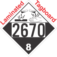 Corrosive Class 8 UN2670 Tagboard DOT Placard