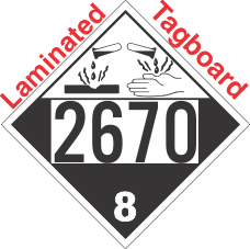 Corrosive Class 8 UN2670 Tagboard DOT Placard