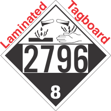 Corrosive Class 8 UN2796 Tagboard DOT Placard