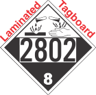 Corrosive Class 8 UN2802 Tagboard DOT Placard