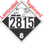 Corrosive Class 8 UN2815 Tagboard DOT Placard