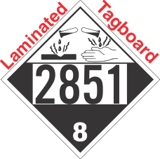 Corrosive Class 8 UN2851 Tagboard DOT Placard