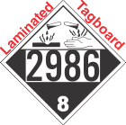 Corrosive Class 8 UN2986 Tagboard DOT Placard