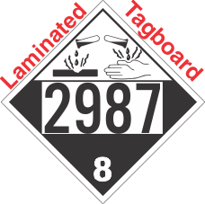 Corrosive Class 8 UN2987 Tagboard DOT Placard