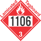 Flammable Class 3 UN1106 Tagboard DOT Placard