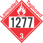 Flammable Class 3 UN1277 Tagboard DOT Placard