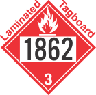Flammable Class 3 UN1862 Tagboard DOT Placard