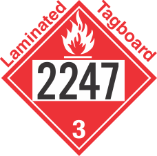 Flammable Class 3 UN2247 Tagboard DOT Placard