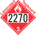 Flammable Class 3 UN2270 Tagboard DOT Placard