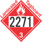 Flammable Class 3 UN2271 Tagboard DOT Placard