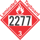 Flammable Class 3 UN2277 Tagboard DOT Placard