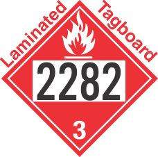 Flammable Class 3 UN2282 Tagboard DOT Placard
