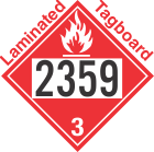 Flammable Class 3 UN2359 Tagboard DOT Placard