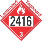 Flammable Class 3 UN2416 Tagboard DOT Placard