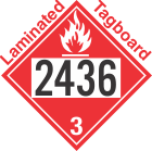 Flammable Class 3 UN2436 Tagboard DOT Placard